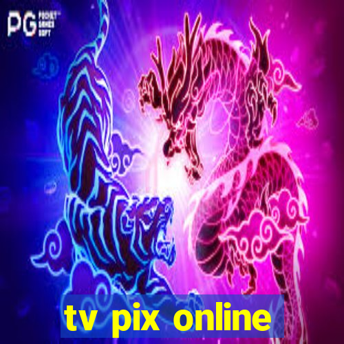 tv pix online