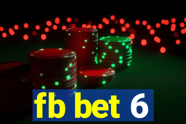 fb bet 6