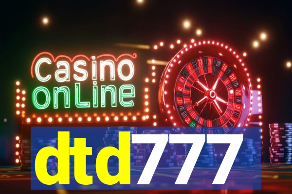 dtd777