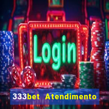 333bet Atendimento ao Cliente