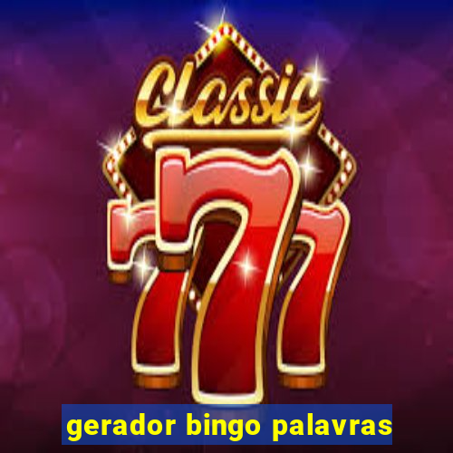 gerador bingo palavras