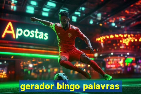 gerador bingo palavras