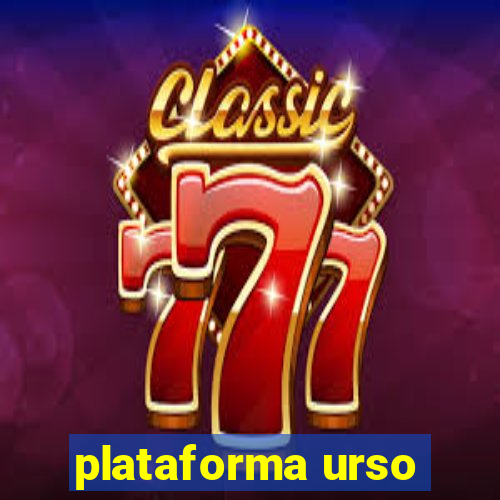 plataforma urso