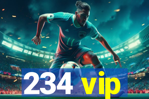 234 vip