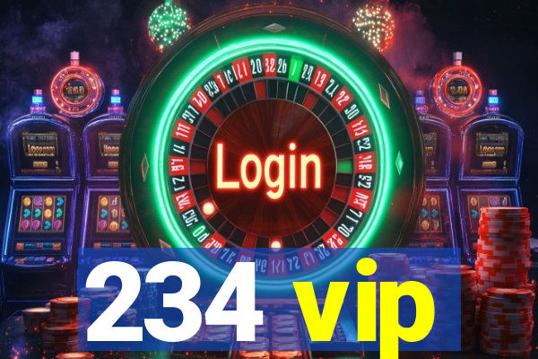 234 vip