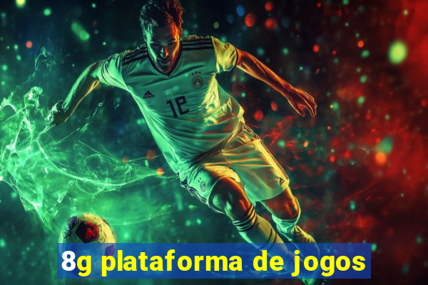 8g plataforma de jogos