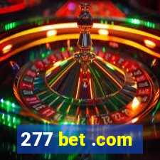 277 bet .com