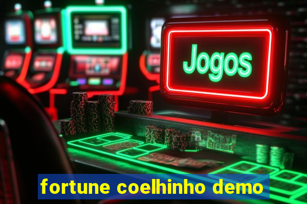 fortune coelhinho demo