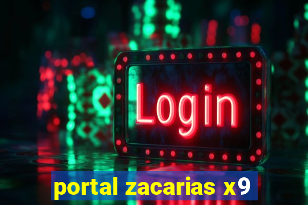 portal zacarias x9