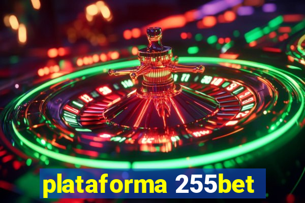 plataforma 255bet