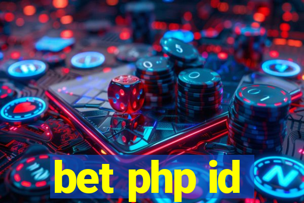 bet php id