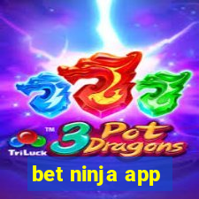 bet ninja app