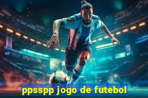 ppsspp jogo de futebol