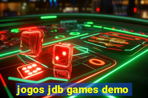 jogos jdb games demo