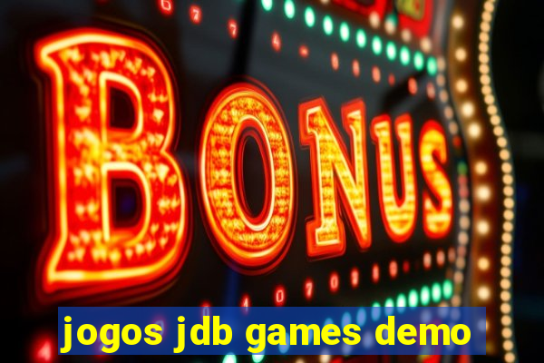 jogos jdb games demo