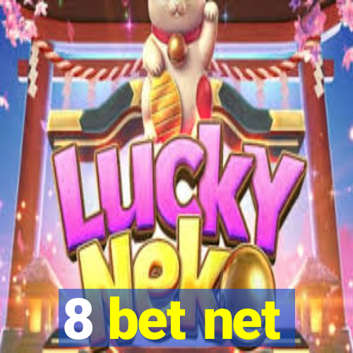 8 bet net