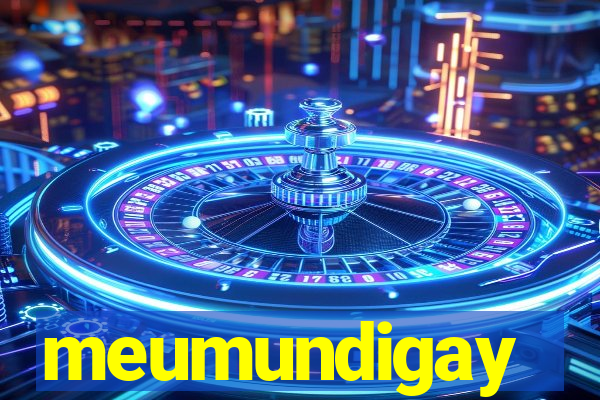 meumundigay