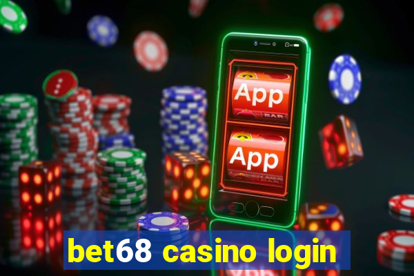 bet68 casino login