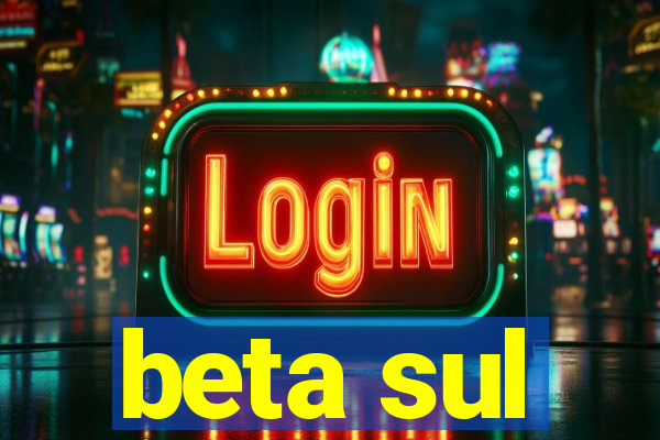 beta sul