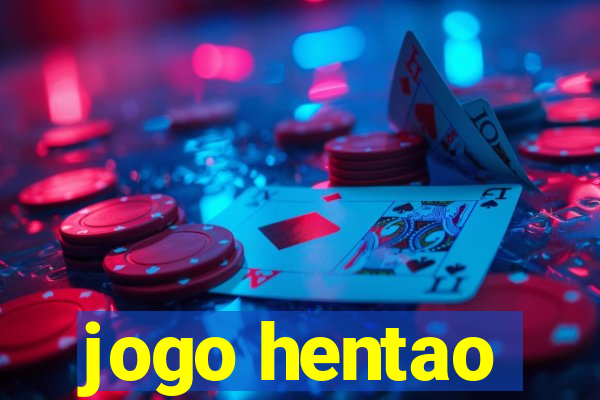 jogo hentao