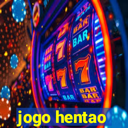 jogo hentao