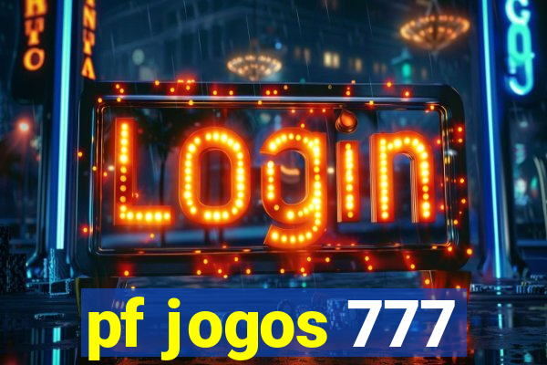 pf jogos 777