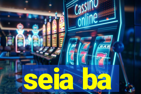 seia ba