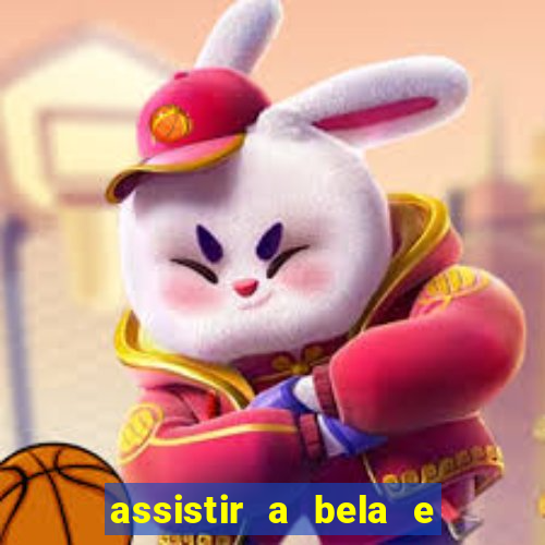 assistir a bela e a fera 1991 online dublado