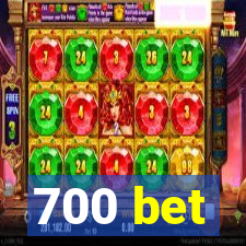 700 bet