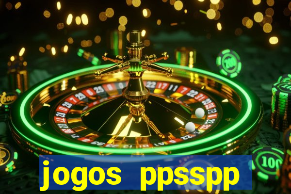 jogos ppsspp download android