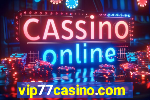 vip77casino.com