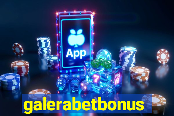 galerabetbonus