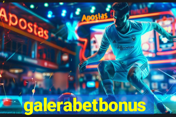 galerabetbonus