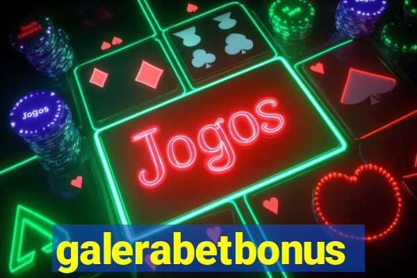 galerabetbonus