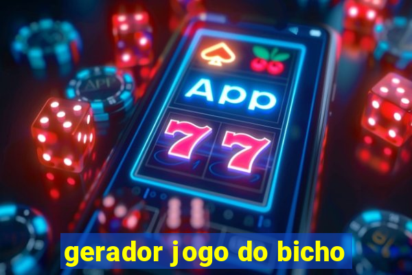 gerador jogo do bicho