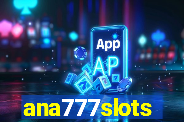 ana777slots