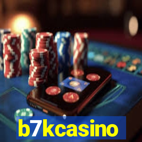 b7kcasino