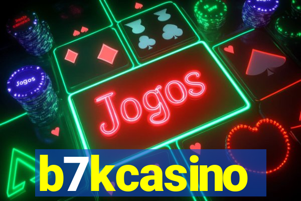 b7kcasino