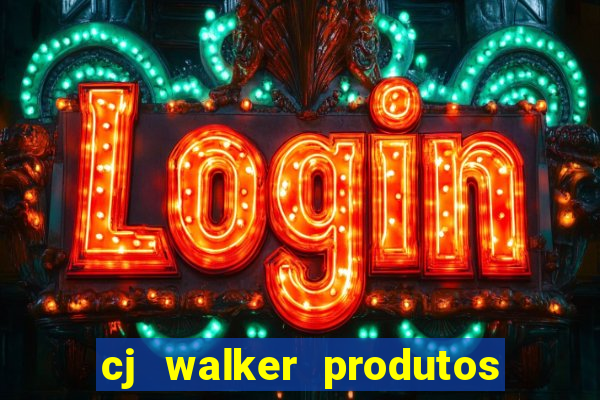 cj walker produtos onde comprar