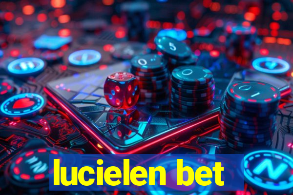 lucielen bet