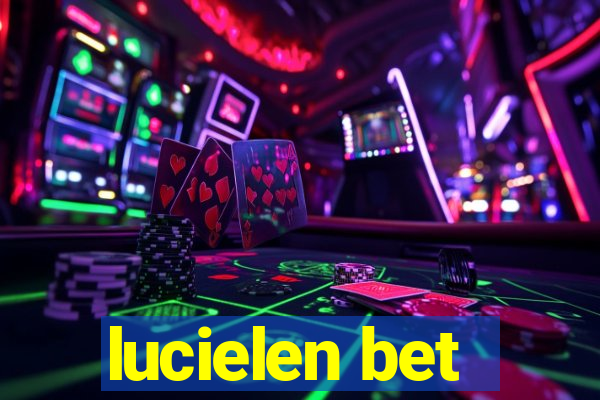 lucielen bet