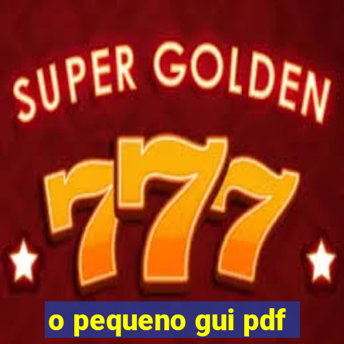 o pequeno gui pdf