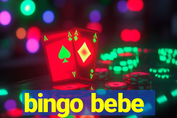 bingo bebe