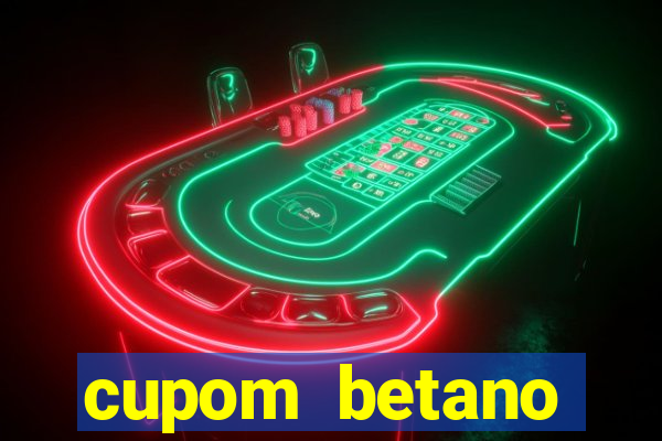 cupom betano rodadas gratis