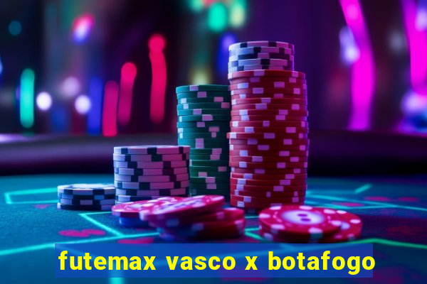 futemax vasco x botafogo