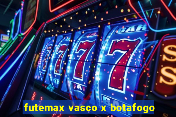 futemax vasco x botafogo