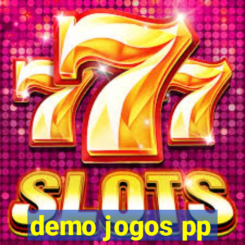 demo jogos pp