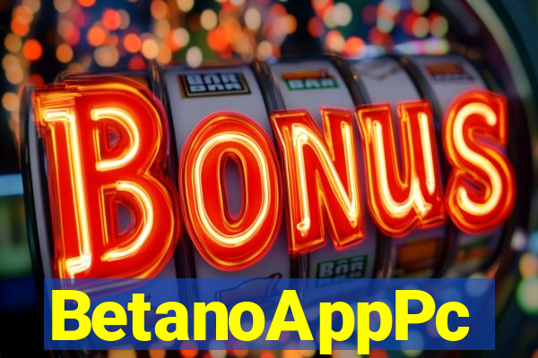 BetanoAppPc