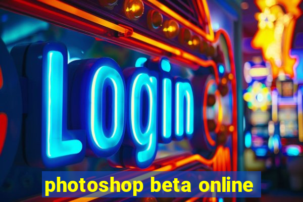 photoshop beta online