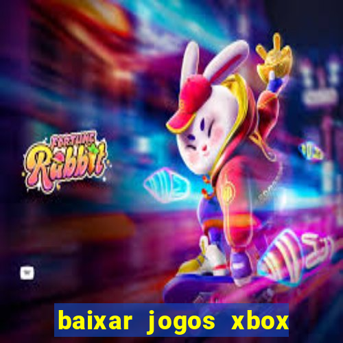 baixar jogos xbox 360 usando utorrent